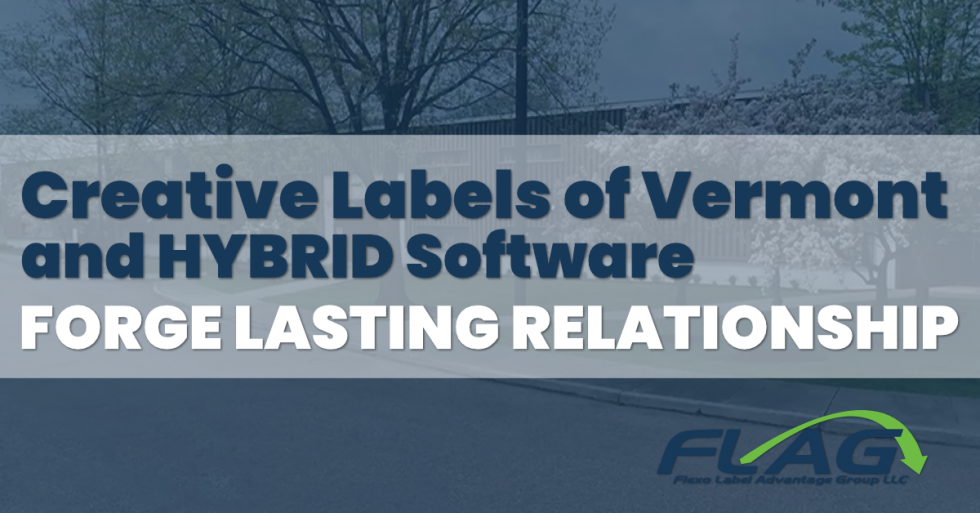 Creative Labels of Vermont and HYBRID Software Forge Lasting ...